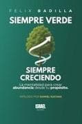Siempre verde Siempre creciendo