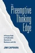 The Preemptive Thinking Edge