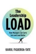 The Leadership Load