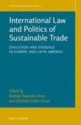 International Law and Politics of Sustainable Trade