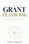 The Grant Playbook(TM)