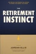 The Retirement Instinct