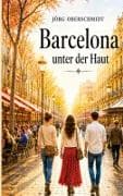 Barcelona unter der Haut