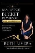 The Real Estate Bucket Playbook