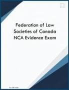 Federation of Law Societies of Canada NCA Evidence Exam