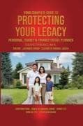 Your Complete Guide to Protecting Your Legacy Personal, Family & Finance Estate Planner