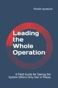 Leading the Whole Operation