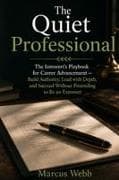 The Quiet Professional