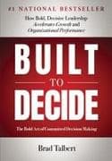 Built to Decide