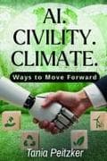 AI. Civility. Climate