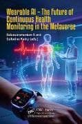 Wearable AI - The Future of Continuous Health Monitoring in the Metaverse