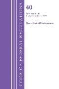 Code of Federal Regulations, Title 40 Protection of Environment 100-135, Revised as of July 1, 2025