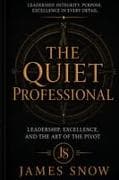 The Quiet Professional