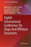 Eighth International Conference On Ships And Offshore Structures