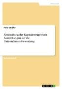 Abschaffung der Kapitalertragsteuer. Auswirkungen auf die Unternehmensbewertung