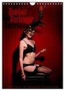 Boudoir Burlesque (Calendrier mural 2027 DIN A4 horizontal), CALVENDO calendrier mensuel