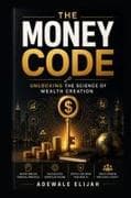 THE MONEY CODE