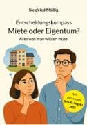Entscheidungskompass Miete oder Eigentum?