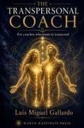 The Transpersonal Coach