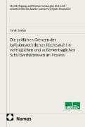 Die zeitlichen Grenzen der kollisionsrechtlichen Rechtswahl in vertraglichen und außervertraglichen Schuldverhältnissen im Prozess