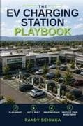The EV Charging Station Playbook