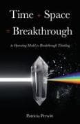 Time + Space = Breakthrough