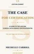 The Case for Certification