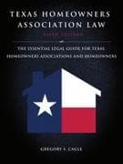 Texas Homeowners Association Law: Fifth Edition