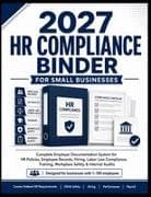 2027 HR Compliance Binder for Small Businesses