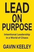 Lead On Purpose