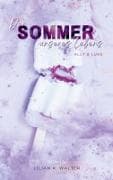 Der Sommer unseres Lebens