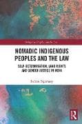 Nomadic Indigenous Peoples and the Law