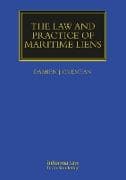 The Law and Practice of Maritime Liens