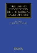 The Beijing Convention on the Judicial Sales of Ships