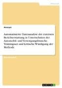 Automatisierte Datenanalyse der externen Berichterstattung in Unternehmen der Automobil- und Versorgungsbranche. Trainingsset und kritische Würdigung der Methode