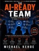 The AI Ready Team