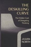 The Deskilling Curve