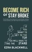 Become Rich or Stay Broke