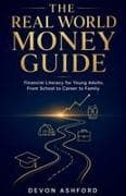 The Real World Money Guide