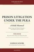 Prison Litigation Under the PLRA