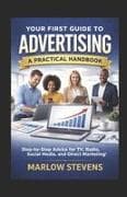 Your First Guide to Advertising