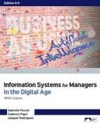 Information Systems for Managers in the Digital Age