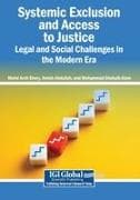 Systemic Exclusion and Access to Justice