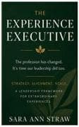The Experience Executive