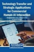 Technology Transfer and Strategic Applications for Commercial Human-AI Interaction