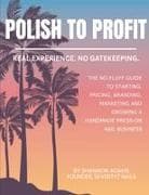 Polish to Profit