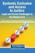 Systemic Exclusion and Access to Justice