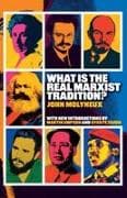 What is the Real Marxist Tradition