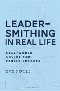 Leadersmithing in Real Life