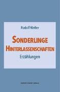 Sonderlinge · Hinterlassenschaften